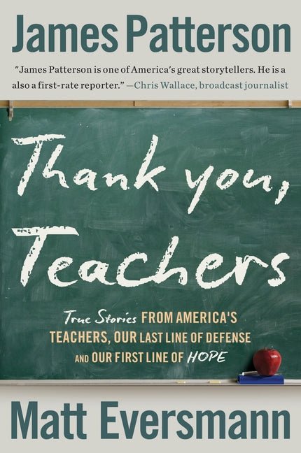 Thank You, Teachers: True Stories from America's Teachers, Our Last Line of Defense and Our First Line of Hope - iShook Books