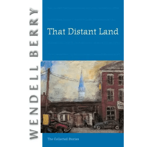 That Distant Land: The Collected Stories - Paperback - iShook Books