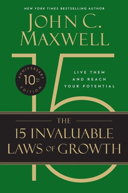 The 15 Invaluable Laws of Growth (10th Anniversary Edition) - iShook Books