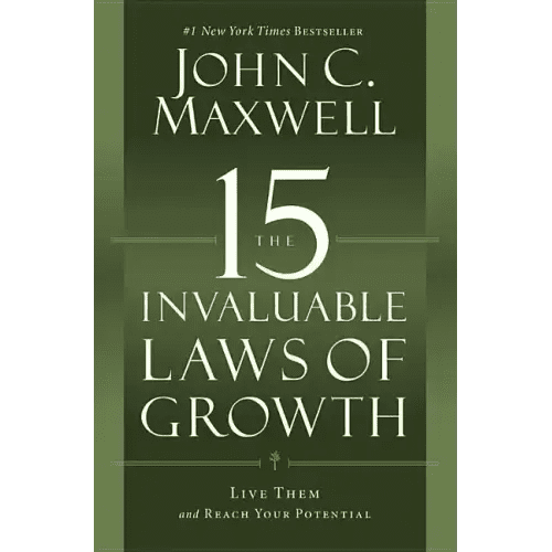 The 15 Invaluable Laws of Growth: Live Them and Reach Your Potential - Paperback - iShook Books