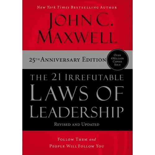 The 21 Irrefutable Laws of Leadership: Follow Them and People Will Follow You - Hardcover - iShook Books