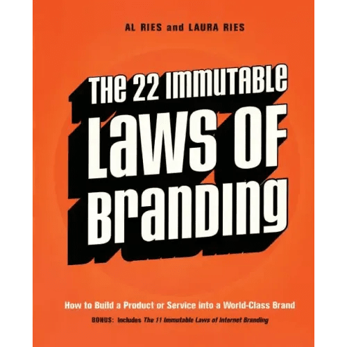 The 22 Immutable Laws of Branding: How to Build a Product or Service Into a World - Class Brand - Paperback - iShook Books