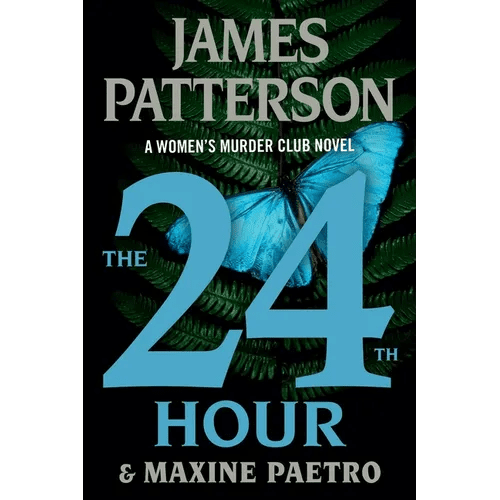 The 24th Hour: A Women's Murder Club Thriller - Paperback - iShook Books