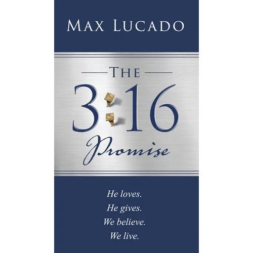The 3:16 Promise: He Loved. He Gave. We Believe. We Live. - Paperback - iShook Books