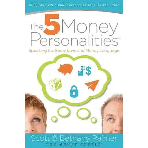The 5 Money Personalities: Speaking the Same Love and Money Language - Paperback - iShook Books
