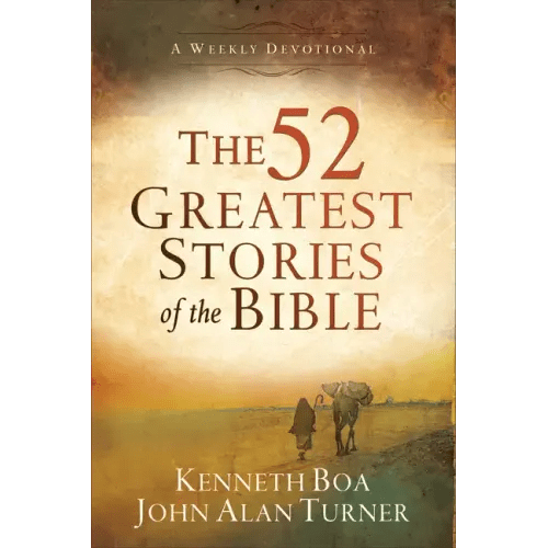 The 52 Greatest Stories of the Bible: A Weekly Devotional - Paperback - iShook Books