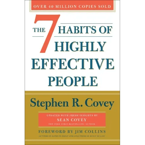 The 7 Habits of Highly Effective People: 30th Anniversary Edition - Hardcover - iShook Books