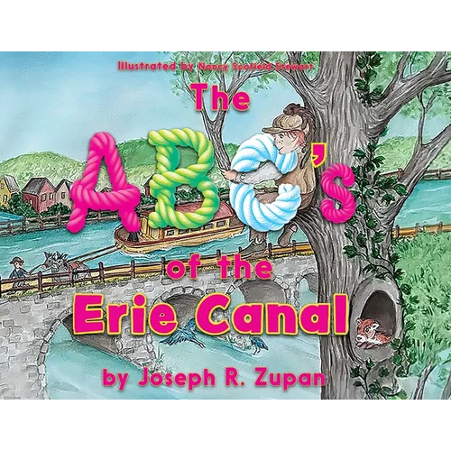 The ABC's of the Erie Canal - Paperback - iShook Books