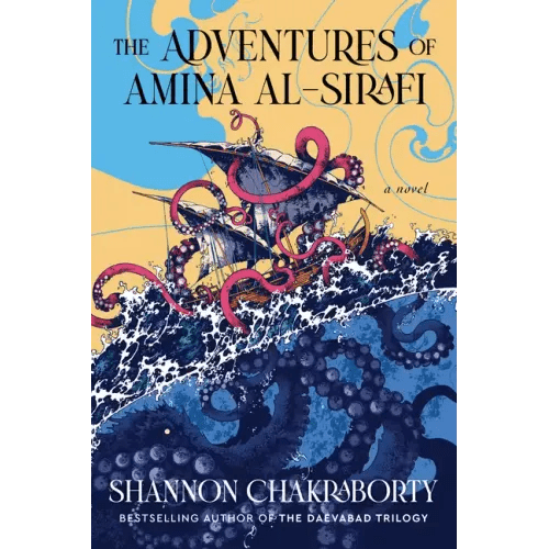 The Adventures of Amina Al - Sirafi: A New Fantasy Series Set a Thousand Years Before the City of Brass - Hardcover - iShook Books