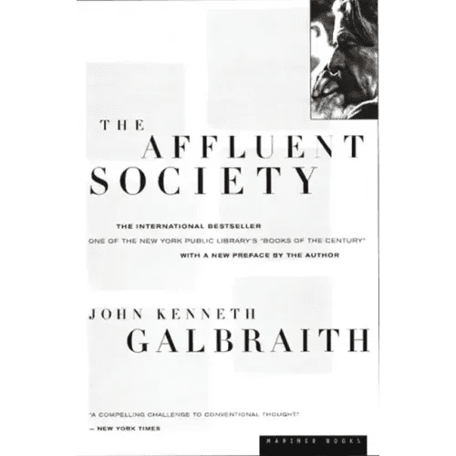 The Affluent Society - Paperback - iShook Books