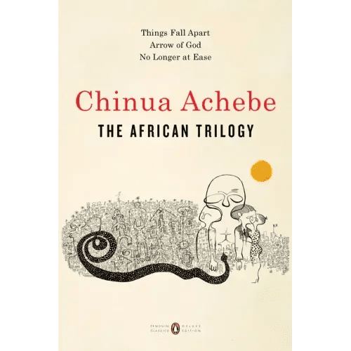 The African Trilogy: Things Fall Apart; Arrow of God; No Longer at Ease - Paperback - iShook Books