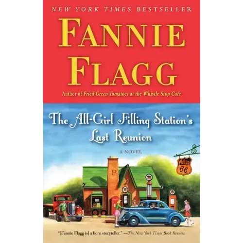 The All-Girl Filling Station's Last Reunion - Paperback - iShook Books