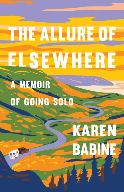 The Allure of Elsewhere: A Memoir of Going Solo - iShook Books