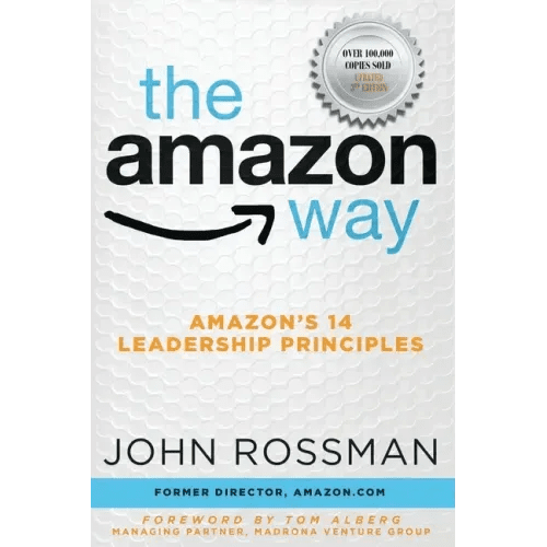 The Amazon Way: Amazon's 14 Leadership Principles - Paperback - iShook Books