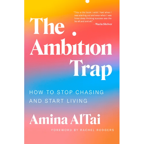 The Ambition Trap: How to Stop Chasing and Start Living - Hardcover - iShook Books