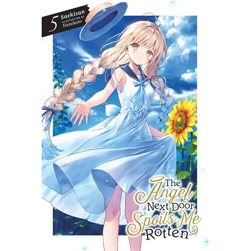 The Angel Next Door Spoils Me Rotten, Vol. 5 (Light Novel) - Paperback - iShook Books