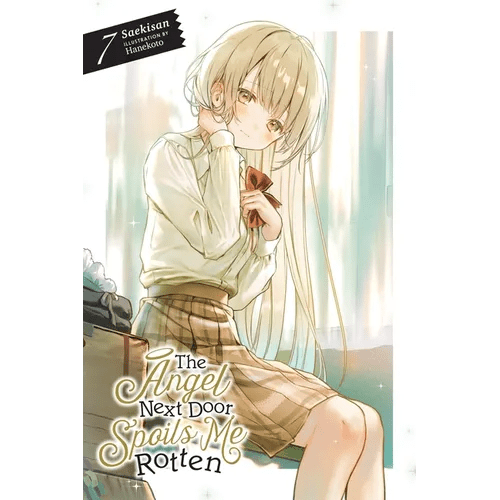 The Angel Next Door Spoils Me Rotten, Vol. 7 (Light Novel): Volume 7 - Paperback - iShook Books
