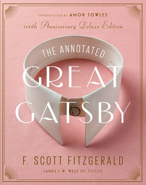 The Annotated Great Gatsby: 100th Anniversary Deluxe Edition - iShook Books