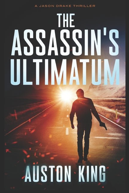 The Assassin's Ultimatum: CIA Assassin - iShook Books
