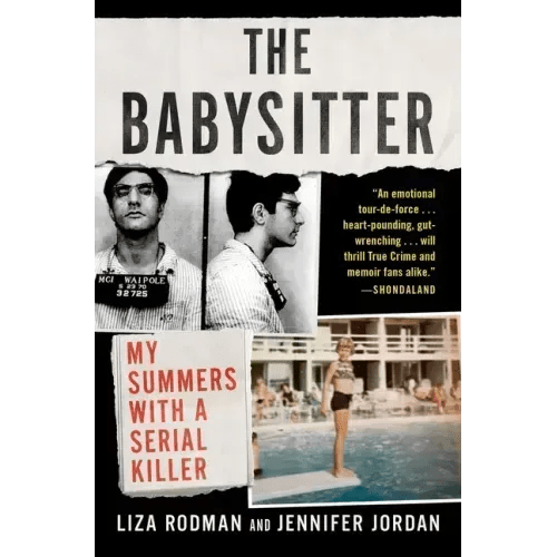 The Babysitter: My Summers with a Serial Killer - Paperback - iShook Books