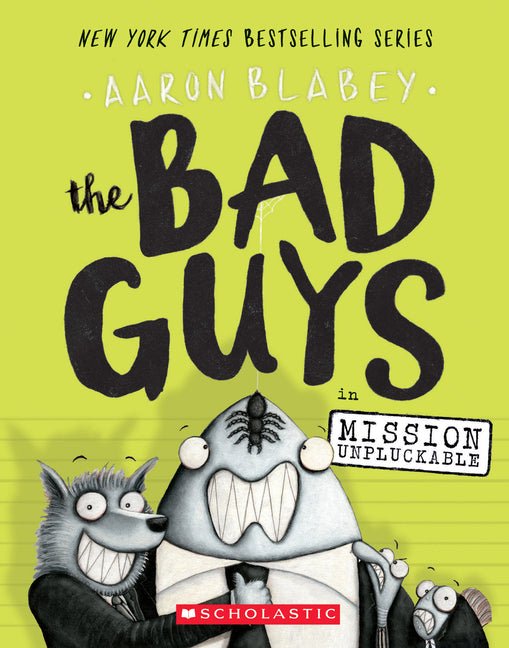 The Bad Guys in Mission Unpluckable (the Bad Guys 2): Volume 2 - iShook Books