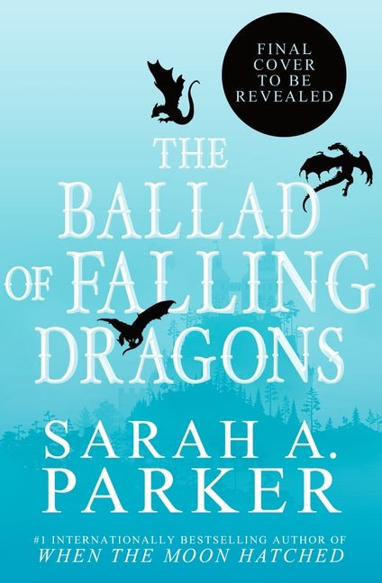 The Ballad of Falling Dragons (Deluxe Limited Edition) - iShook Books