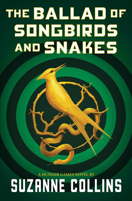 The Ballad of Songbirds and Snakes (a Hunger Games Novel) - iShook Books