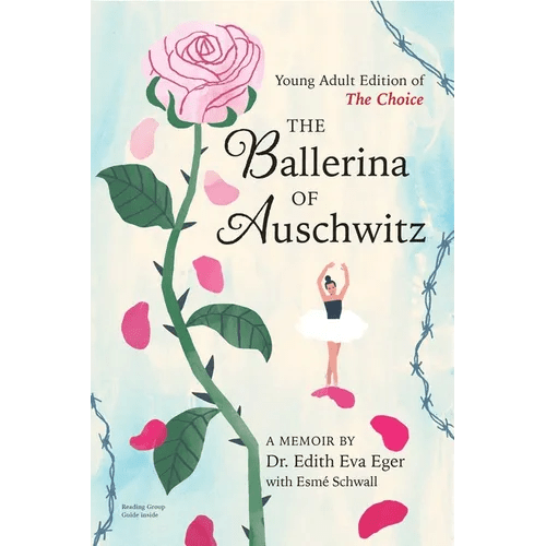 The Ballerina of Auschwitz: Young Adult Edition of the Choice - Paperback - iShook Books