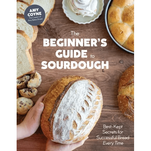 The Beginner's Guide to Sourdough: Best - Kept Secrets for Successful Bread Every Time&65279; - Hardcover - iShook Books