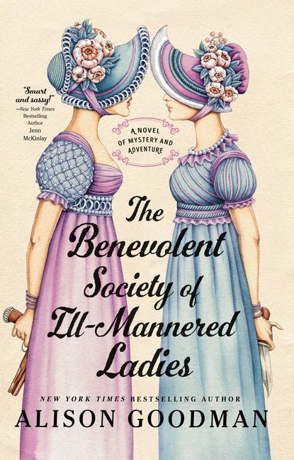 The Benevolent Society of Ill-Mannered Ladies - iShook Books