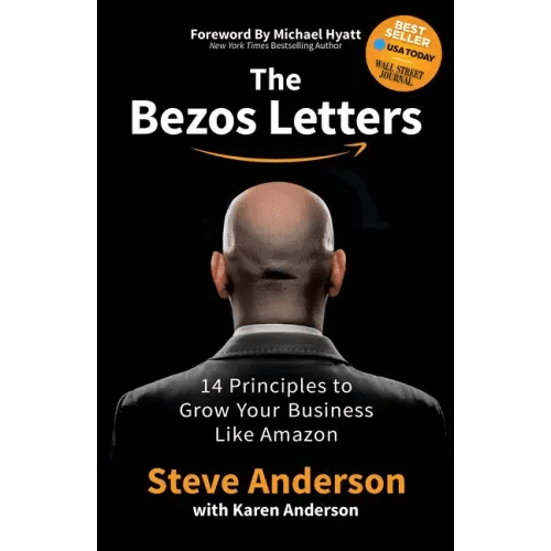 The Bezos Letters: 14 Principles to Grow Your Business Like Amazon - Paperback - iShook Books