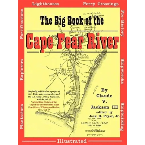 The Big Book of the Cape Fear River - Paperback - iShook Books