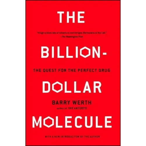 The Billion - Dollar Molecule: The Quest for the Perfect Drug - Paperback - iShook Books