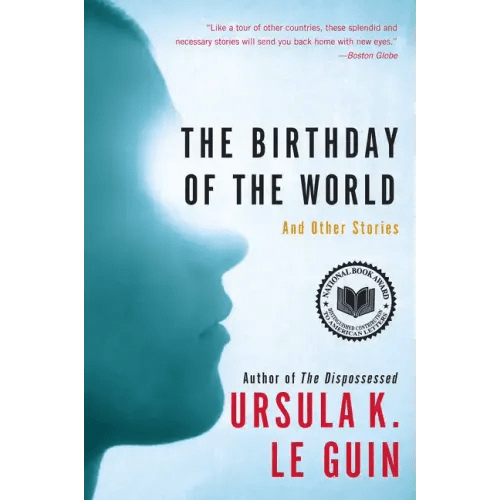The Birthday of the World: And Other Stories - Paperback - iShook Books
