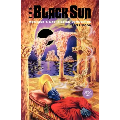 The Black Sun: Montauk's Nazi-Tibetan Connection - Paperback - iShook Books
