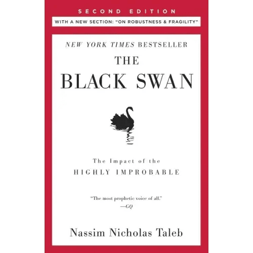 The Black Swan: Second Edition: The Impact of the Highly Improbable: With a New Section: On Robustness and Fragility - Paperback - iShook Books