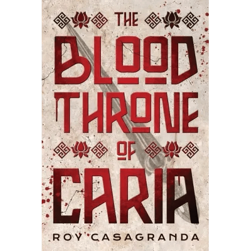 The Blood Throne of Caria - Paperback - iShook Books