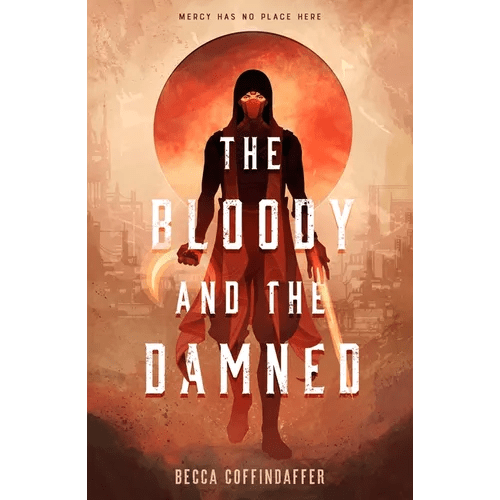 The Bloody and the Damned - Hardcover - iShook Books