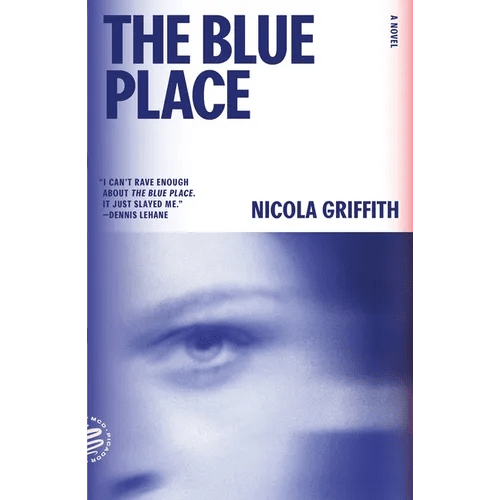 The Blue Place: A Novel (Aud Torvingen) - Paperback - iShook Books