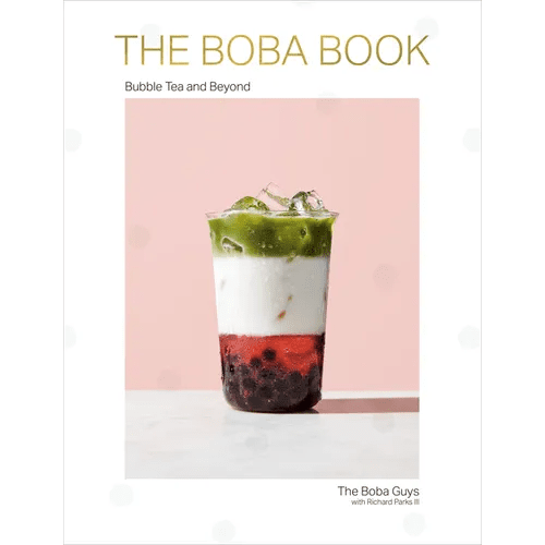 The Boba Book: Bubble Tea and Beyond - Hardcover - iShook Books