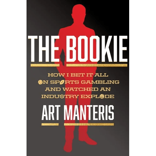 The Bookie: How I Bet It All on Sports Gambling and Watched an Industry Explode - Hardcover - iShook Books