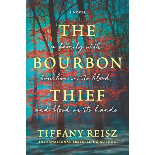 The Bourbon Thief: A Southern Gothic Novel - Paperback - iShook Books