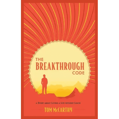 The Breakthrough Code: A Story About Living A Life Without Limits - Paperback - iShook Books