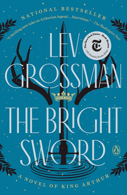 The Bright Sword: A Novel of King Arthur - iShook Books