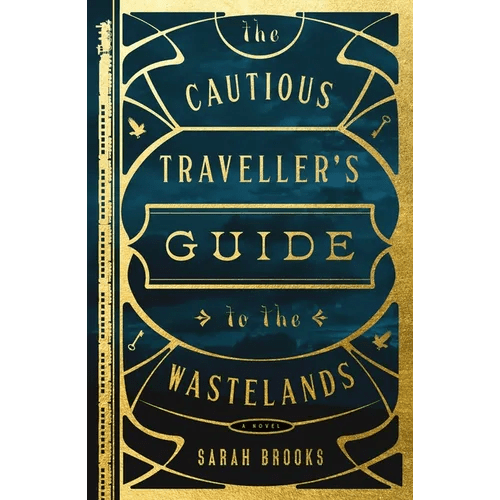 The Cautious Traveller's Guide to the Wastelands - Paperback - iShook Books