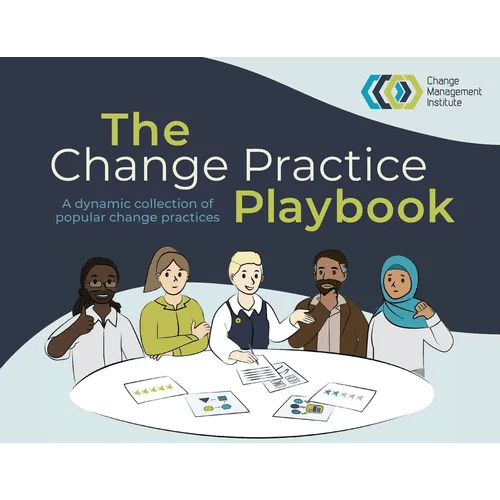 The Change Practice Playbook: A dynamic collection of popular change practices - Paperback - iShook Books