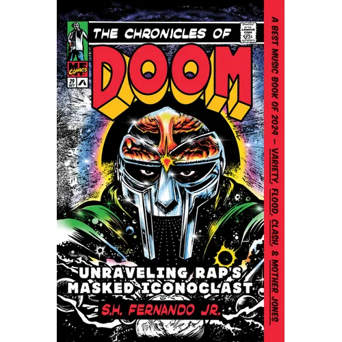 The Chronicles of Doom: Unraveling Rap's Masked Iconoclast - Paperback - iShook Books