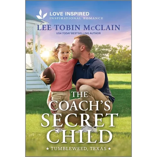 The Coach's Secret Child: An Uplifting Inspirational Romance - Mass Market Paperbound - iShook Books
