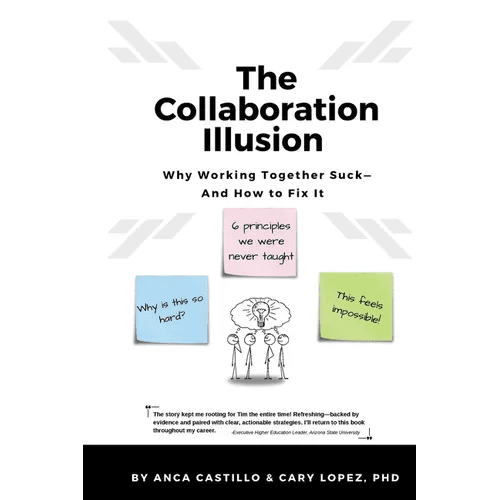The Collaboration Illusion: Why Working Together Sucks and How to Fix It - Paperback - iShook Books