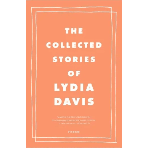 The Collected Stories of Lydia Davis - Paperback - iShook Books